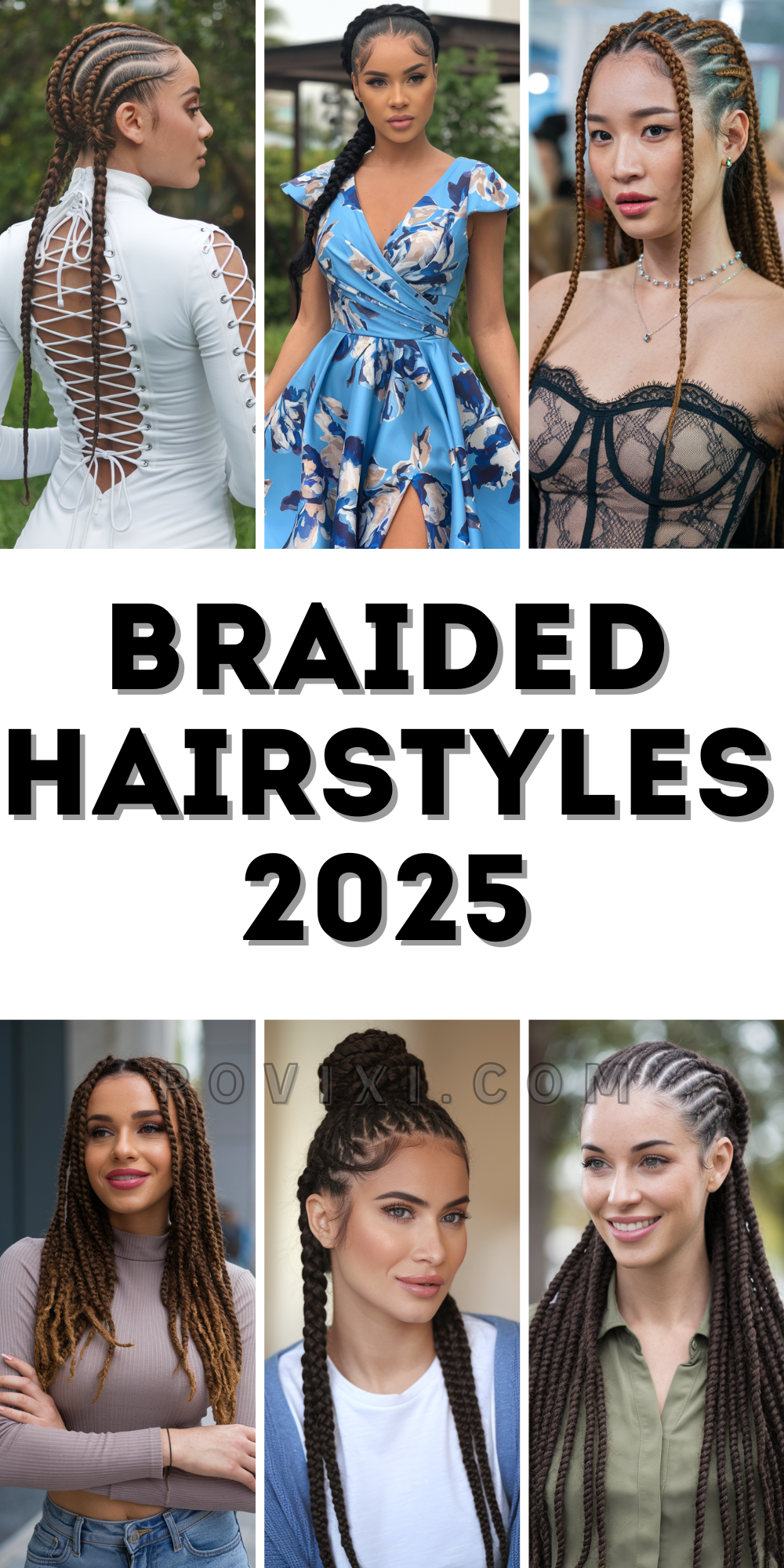 33 Braided Hairstyles 2025 for Women: Braids, Twists, Goddess, Cornrows ...
